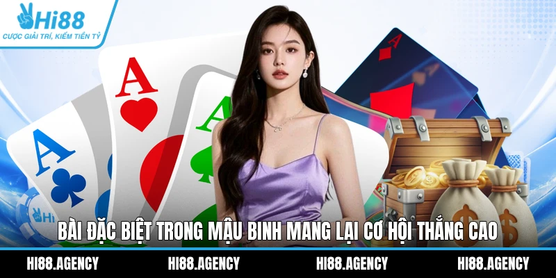 Bài đặc biệt trong Mậu Binh mang lại cơ hội thắng cao