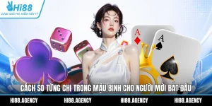 Cách So Từng Chi Trong Mậu Binh Cho Người Mới Bắt Đầu