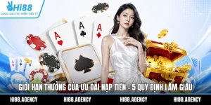 Giới Hạn Thưởng Của Ưu Đãi Nạp Tiền - 5 Quy Định Làm Giàu
