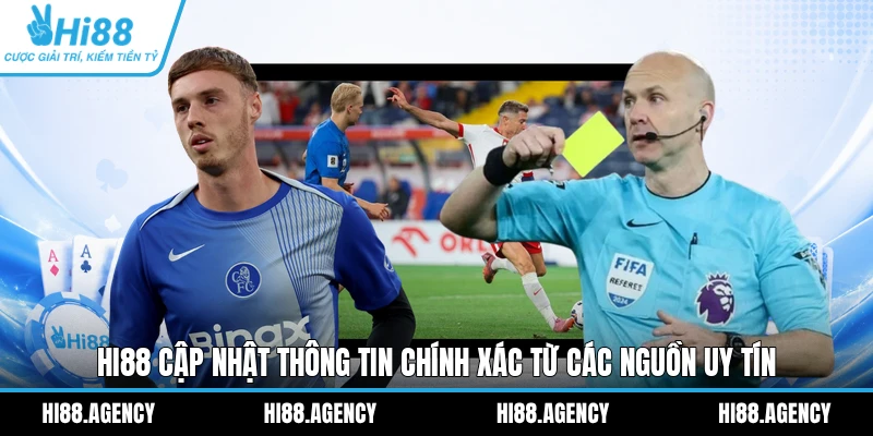 HI88 cập nhật thông tin chính xác từ các nguồn uy tín