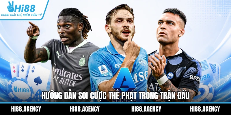 Hướng dẫn soi cược thẻ phạt trong trận đấu
