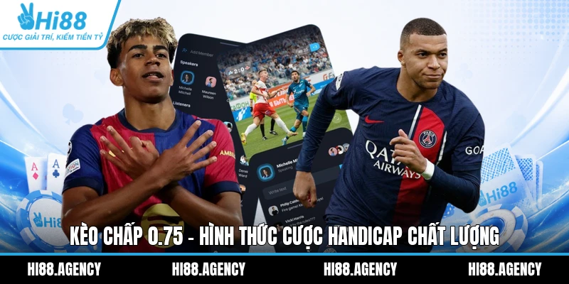 Kèo chấp 0.75 - Hình thức cược Handicap chất lượng