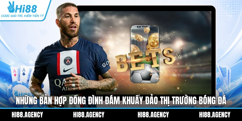 Những bản hợp đồng đình đám khuấy đảo thị trường bóng đá