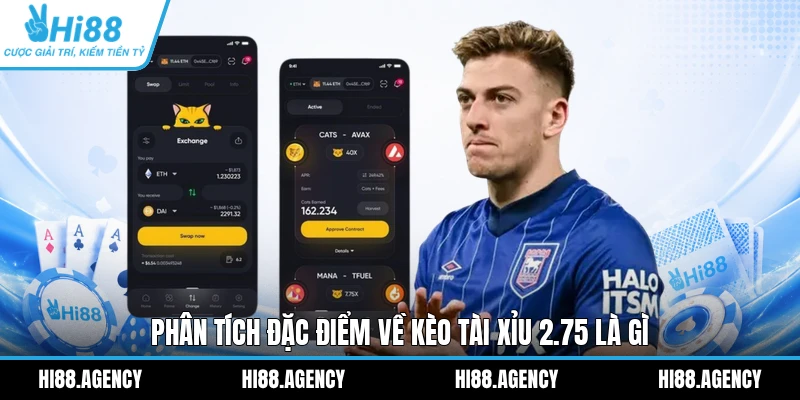 Phân tích đặc điểm về kèo Tài Xỉu 2.75 là gì