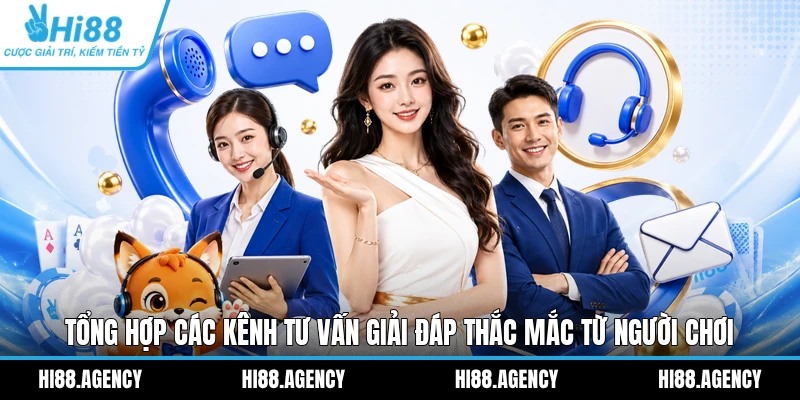Tổng hợp các kênh tư vấn giải đáp thắc mắc từ người chơi